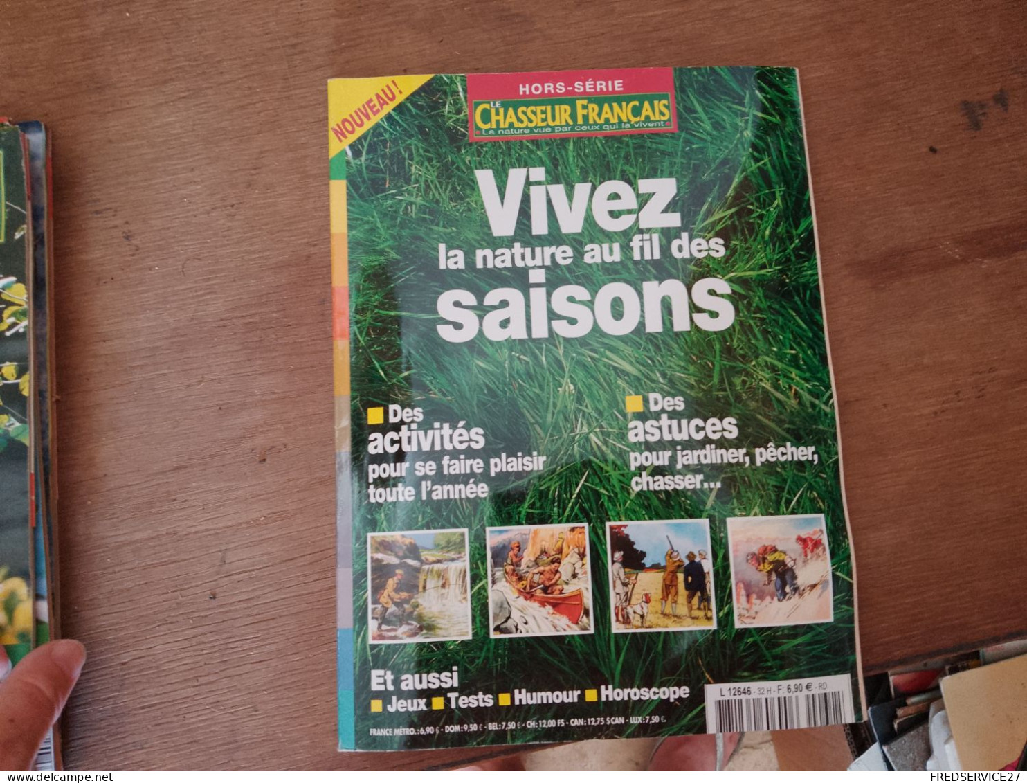 121 //  VIVEZ LA NATURE AU FIL DES SAISONS / HORS-SERIE DU CHASSEUR FRANCAIS 2004 - Jardinería