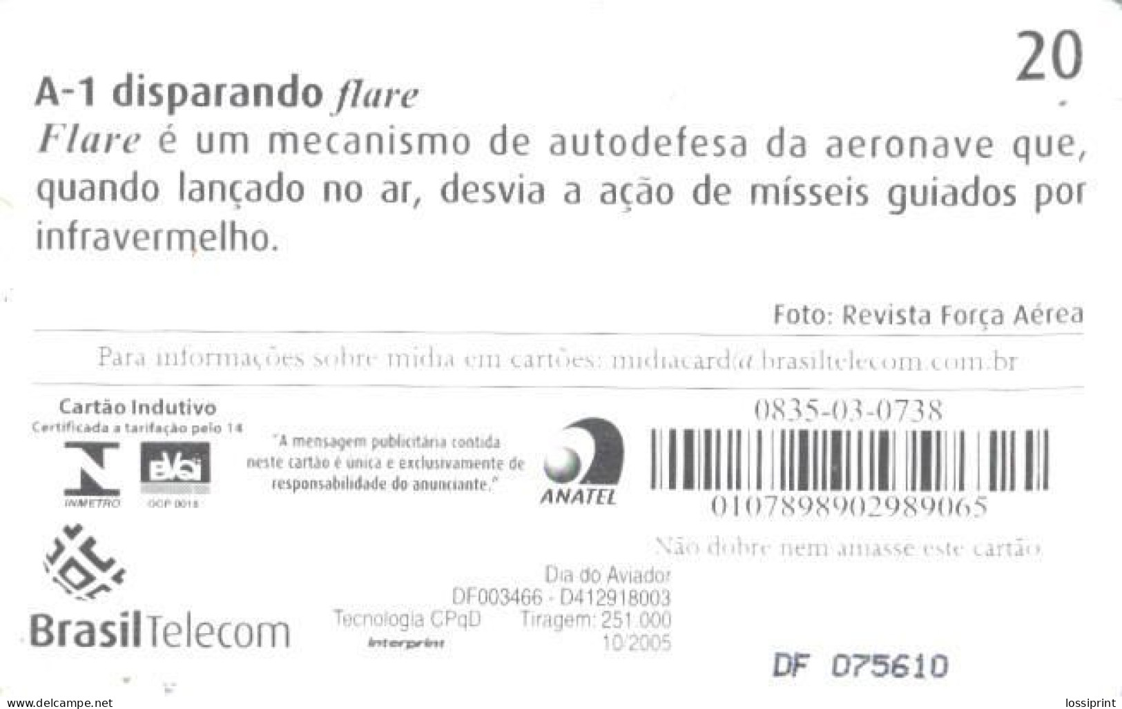 Brasil:Brazil:Used Phonecard, BrasilTelecom, 20 Units, Military Airplane A-1 Disparandi Flare - Brasilien