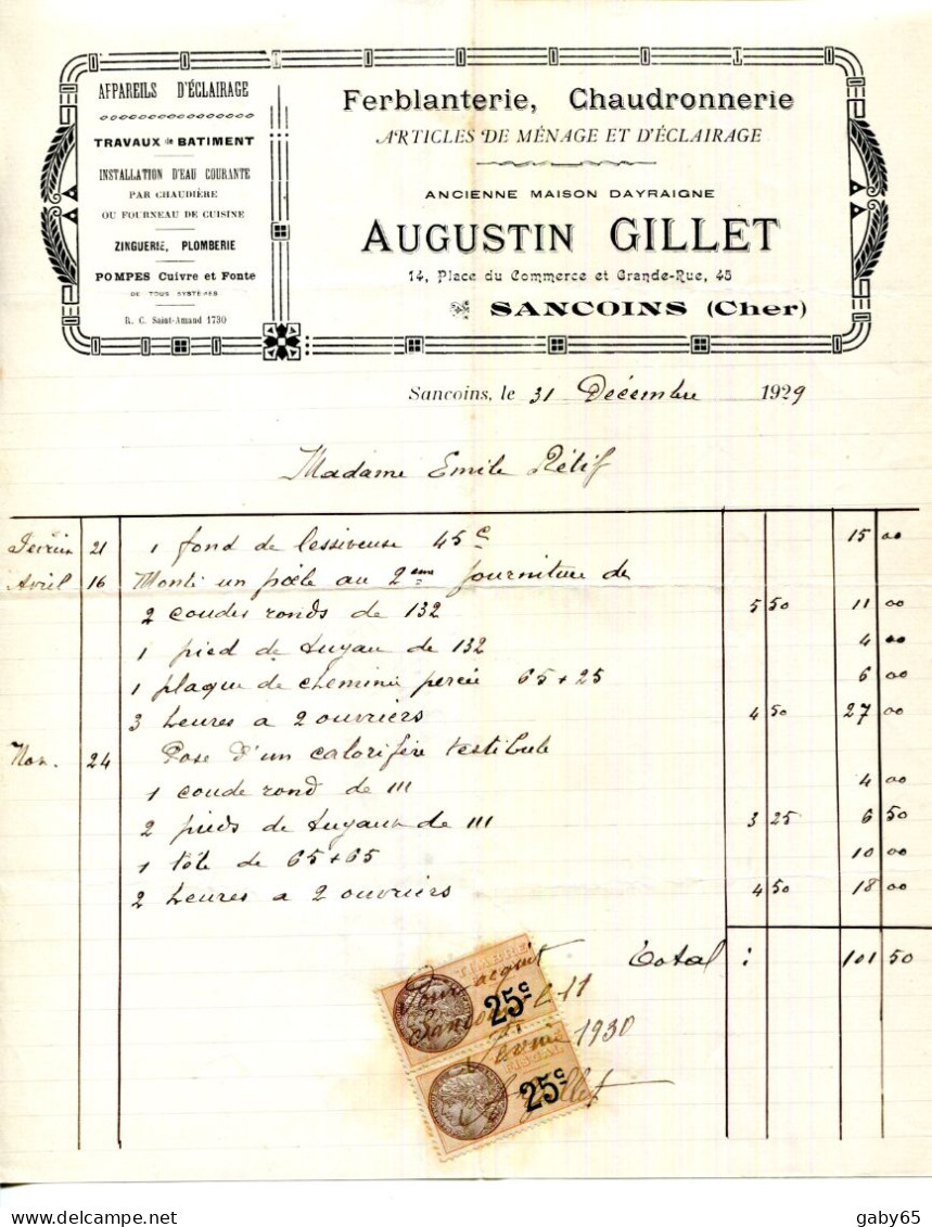 FACTURE.18.CHER.SANCOINS.FERBLANTERIE.CHAUDRONNERIE.APPAREILS D'ECLAIRAGE.A.GILLET 14 PLACE DU COMMERCE. - Straßenhandel Und Kleingewerbe