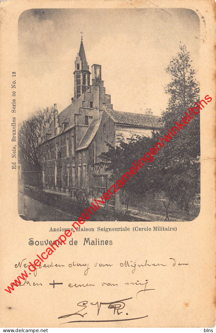 Malines - Ancienne Maison Seigneuriale - Cercle Militaire - 1901 - Mechelen - Mechelen