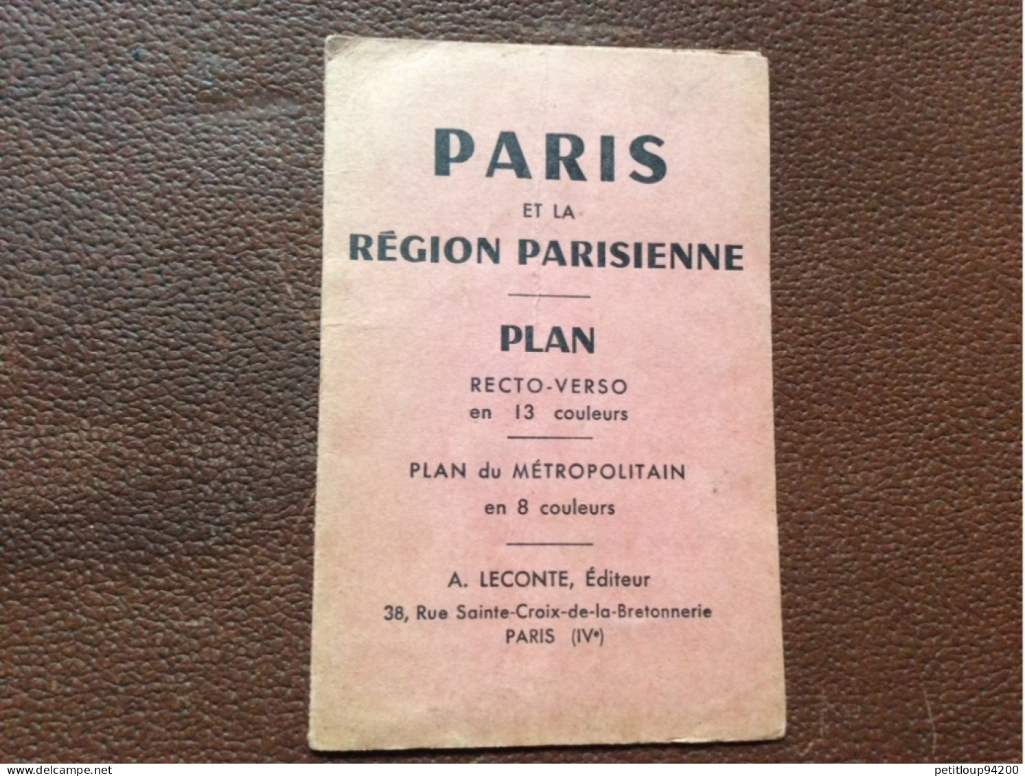 PLAN Du Métropolitain  PARIS Et La RÉGION PARISIENNE  Recto-Verso  GUY Paris  A.LECONTE Éditeur - Europa