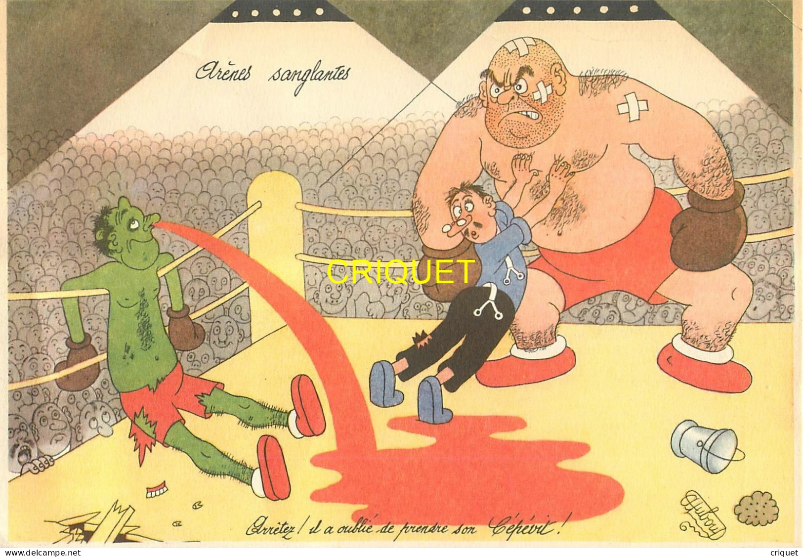 Superbe Buvard Illustré Par Dubout, La Boxe, Arènes Sanglantes, Verso Publicité Cepevit K. - Sports