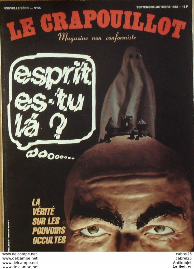 Le Crapouillot N°65 ESPRIT EST TU LA Nostradamus, Mesmer Cazotte - Humour