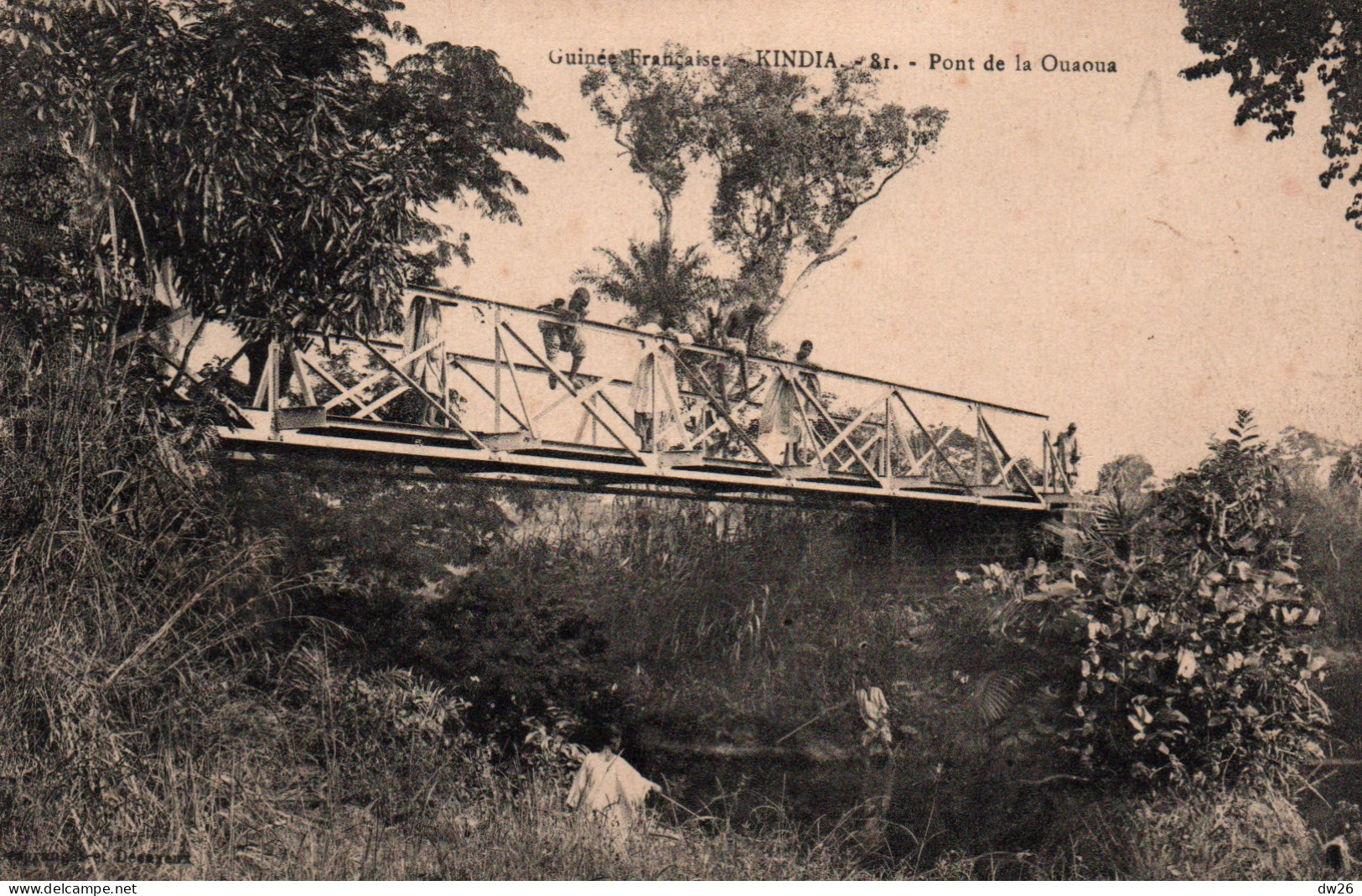 A.O.F. Guinée Française: Kindia, Pont De La Ouaoua - Collection Desgranges Et Decayeux - Carte N° 81 - Guinea Francese