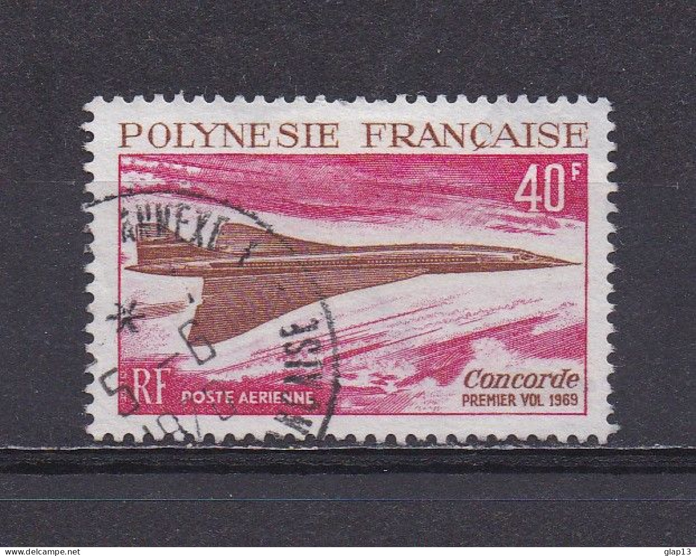 POLYNESIE FRANCAISE 1969 PA N°27 OBLITERE CONCORDE - Oblitérés