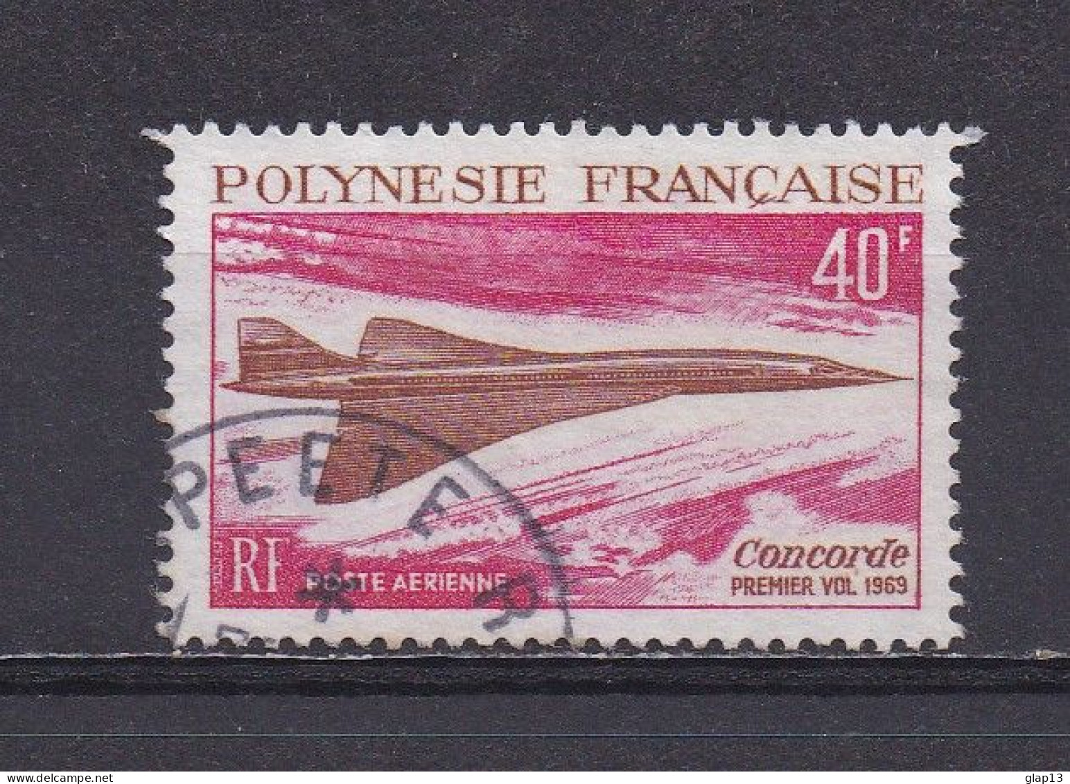 POLYNESIE FRANCAISE 1969 PA N°27 OBLITERE CONCORDE - Gebraucht