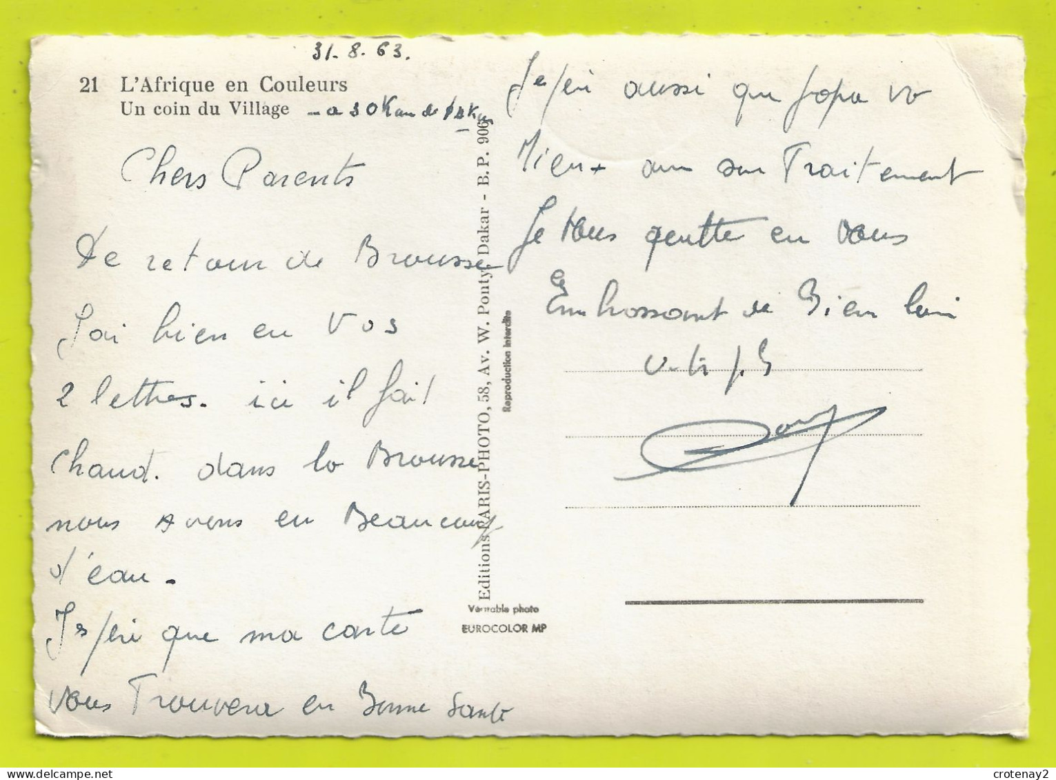 L'Afrique En Couleurs N°21 Un Coin Du Village à 30 Km De Dakar En 1963 VOIR DOS - Non Classés