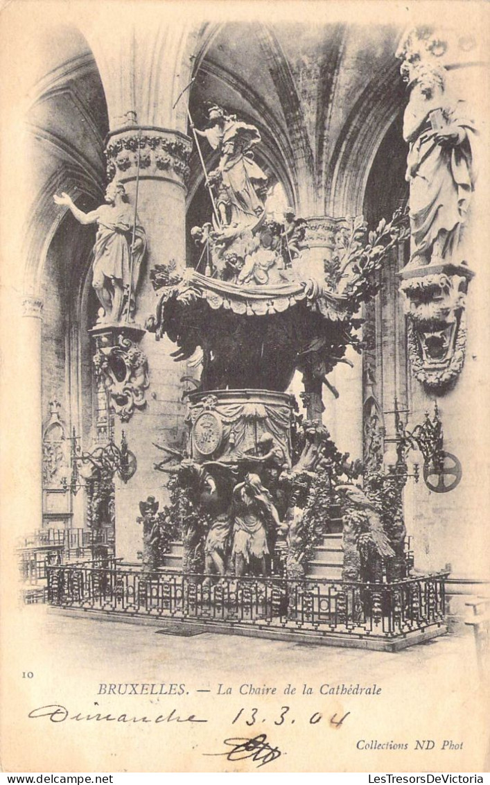 BELGIQUE - Bruxelles - La Chaire De La Cathédrale - Carte Postale Ancienne - Monumenti, Edifici