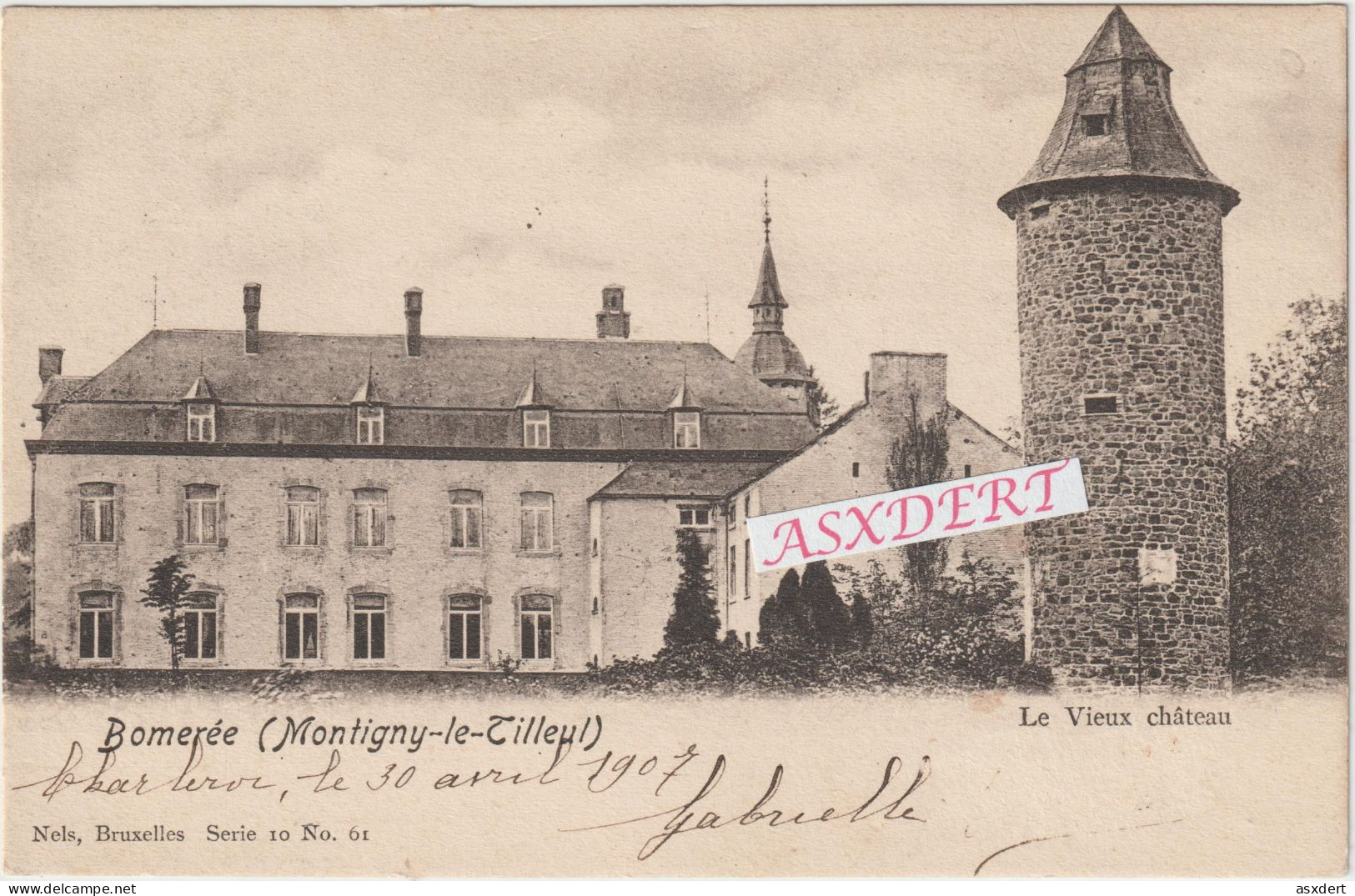 Bomerée -Le Vieux Château - Montigny-le -Tilleul / 1907 - Montigny-le-Tilleul