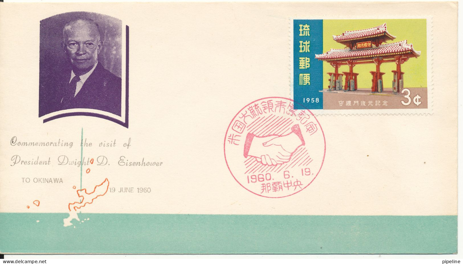 Japan Cover 19-6-1960 President Dwight D. Eisenhower Visit Okinava With Cachet - Briefe U. Dokumente