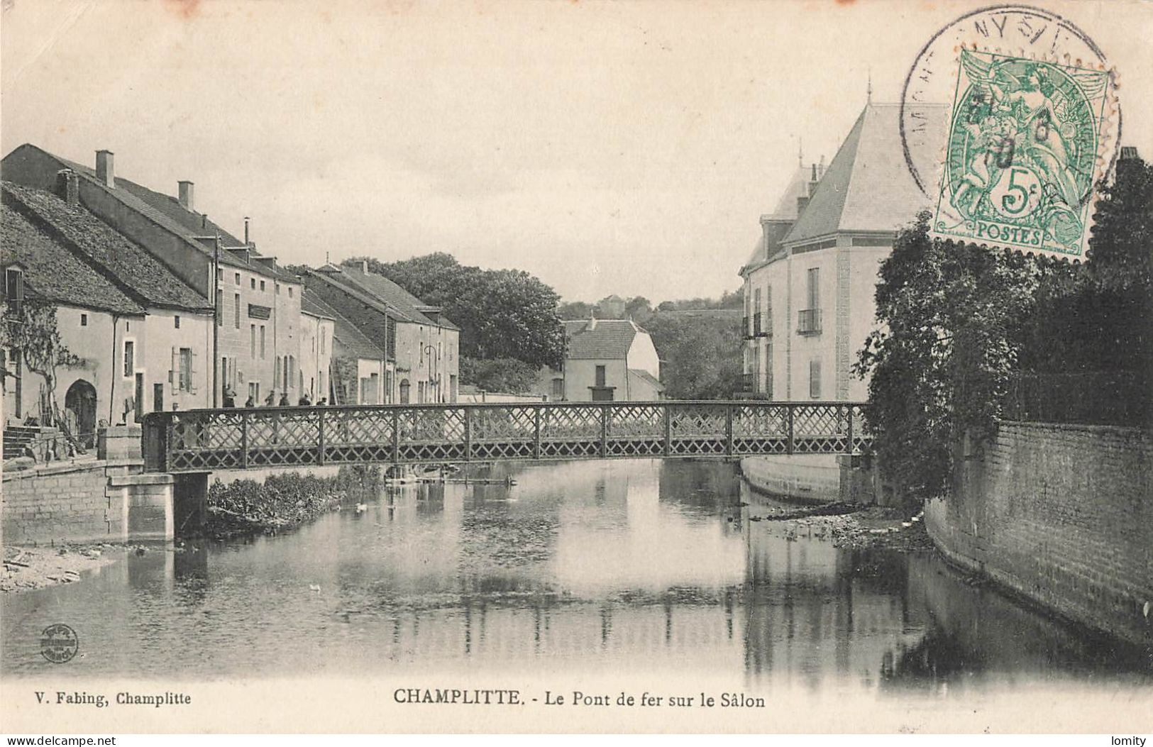 70 Champlitte Le Pont De Fer Sur Le Salon CPA Cachet 1910 - Champlitte