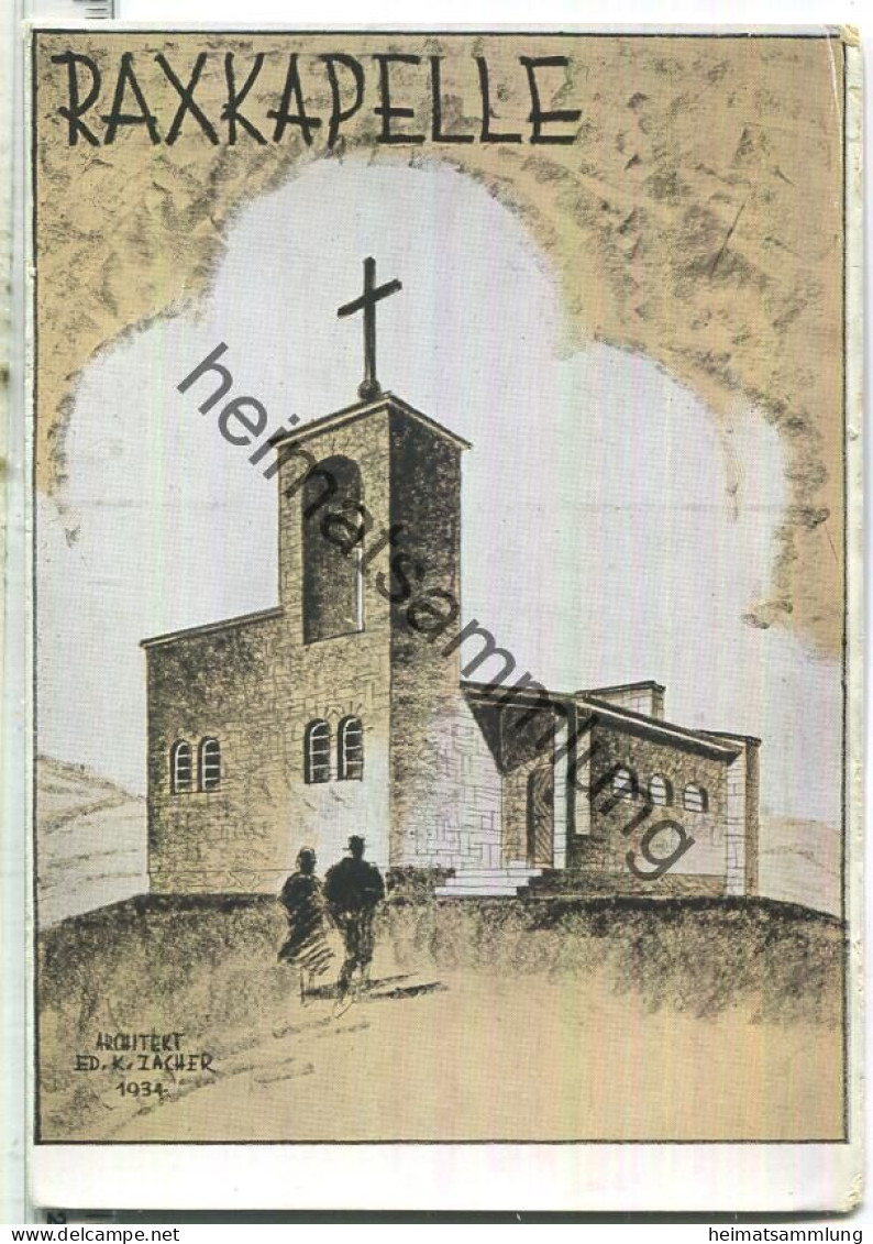 Raxkapelle - Bausteinkarte - Signiert Architekt Ed. K. Zacher 1934 - Raxgebiet