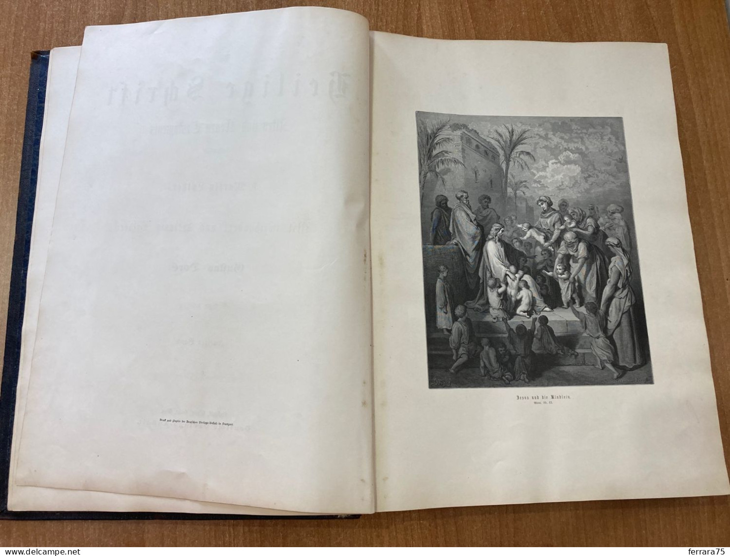 DIE BIBEL MARTIN LUTHER ANTICO E NUOVO TESTAMENTO GUSTAV DORè SECONDO VOLUME.