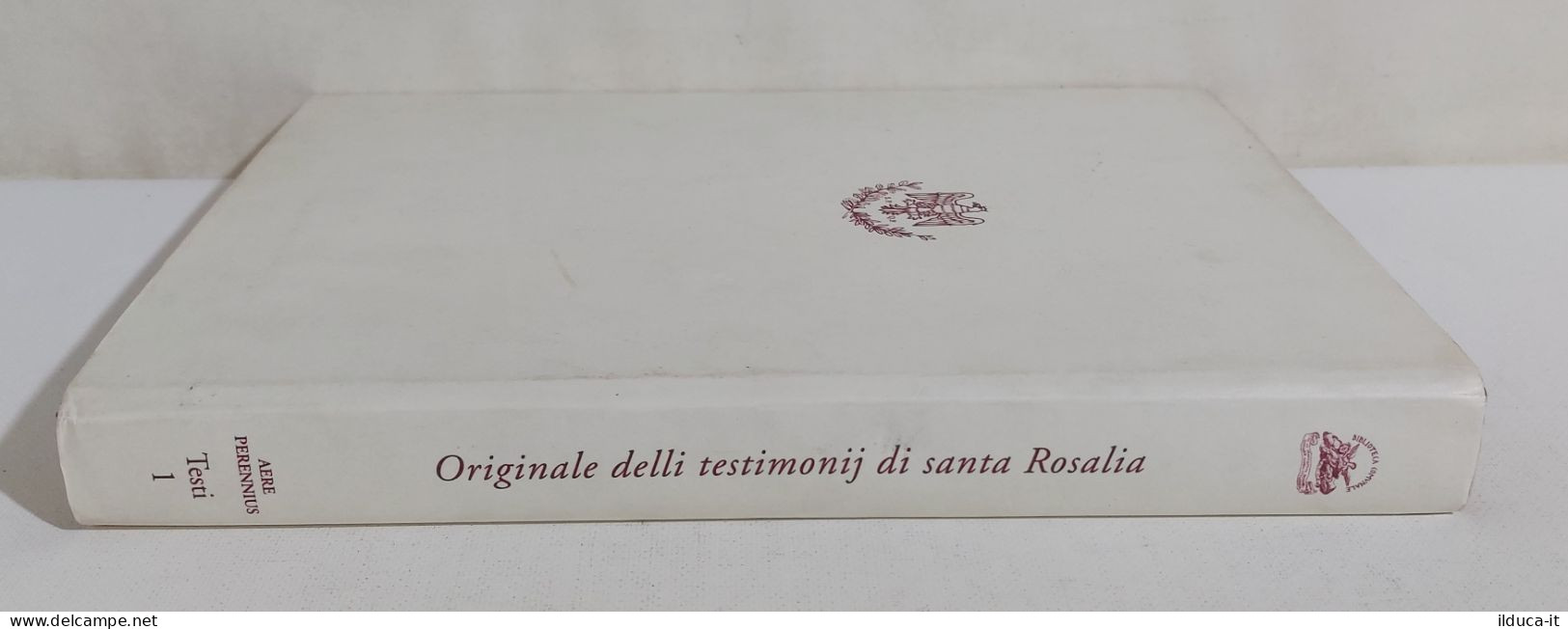 I108936 V Originale Delli Testimonij Di Santa Rosalia - Palermo 1977 - Religion