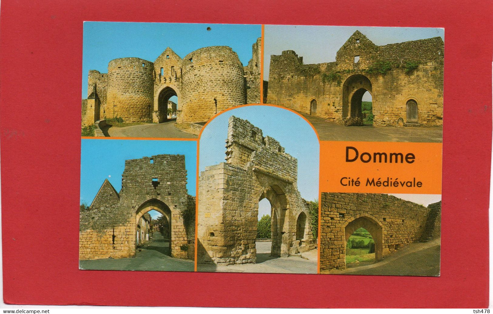 24----DOMME---Cité Médiévale--multi-vues---voir 2 Scans - Domme