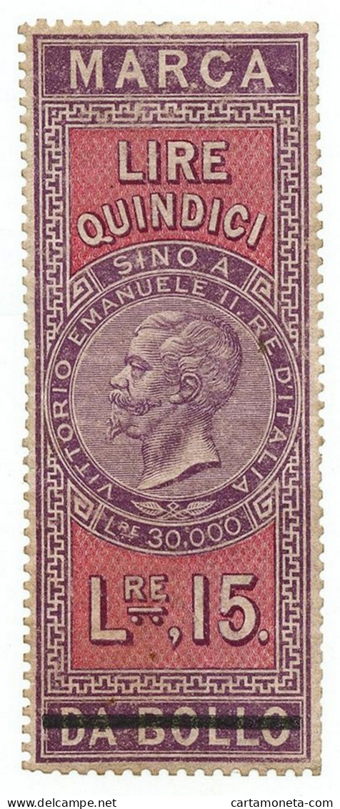 15 LIRE BANCA NAZIONALE NEL REGNO D'ITALIA MARCA DA BOLLO 13/06/1866 SPL - Other & Unclassified