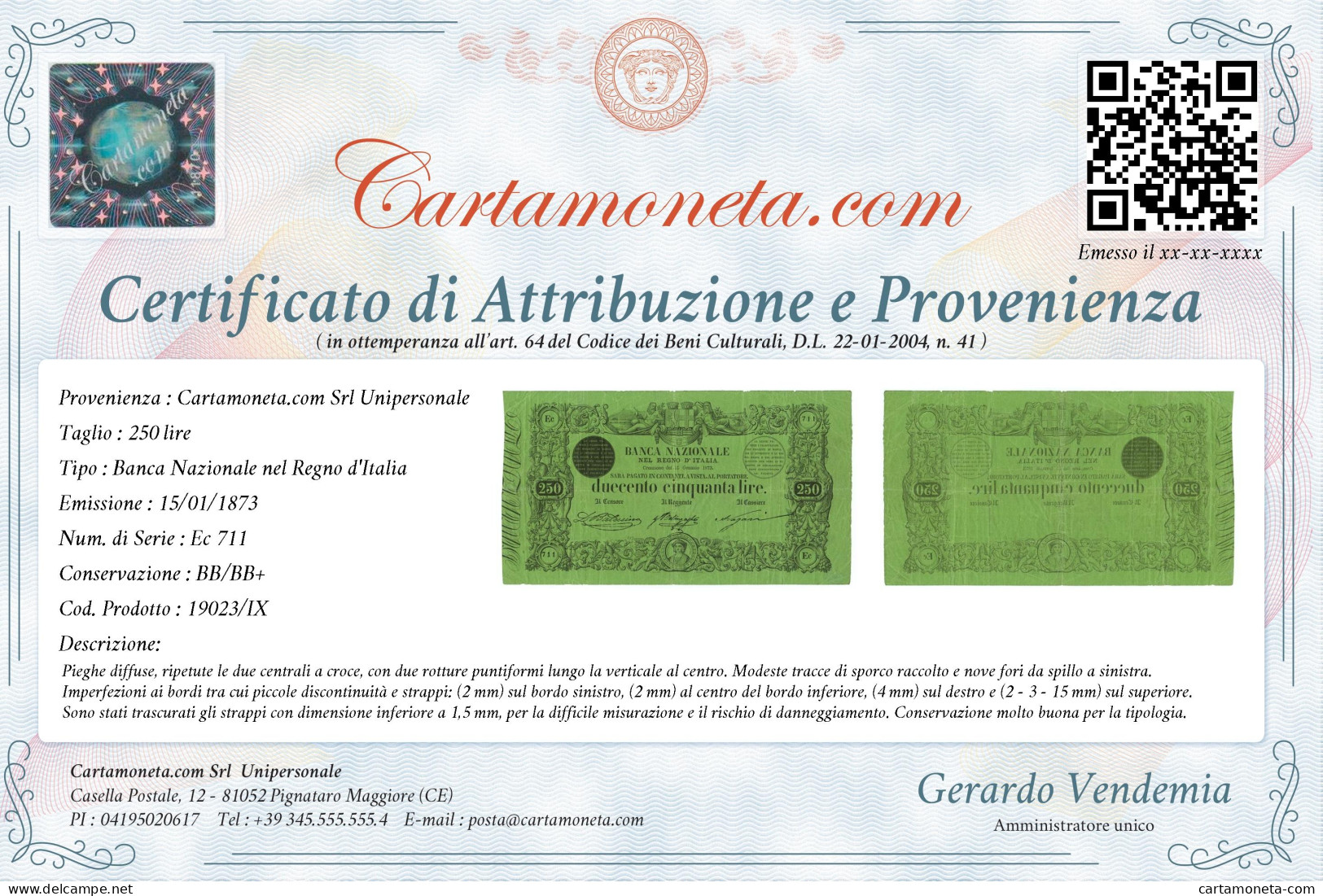 250 LIRE BANCA NAZIONALE NEL REGNO D'ITALIA 15/01/1873 BB/BB+ - Other & Unclassified