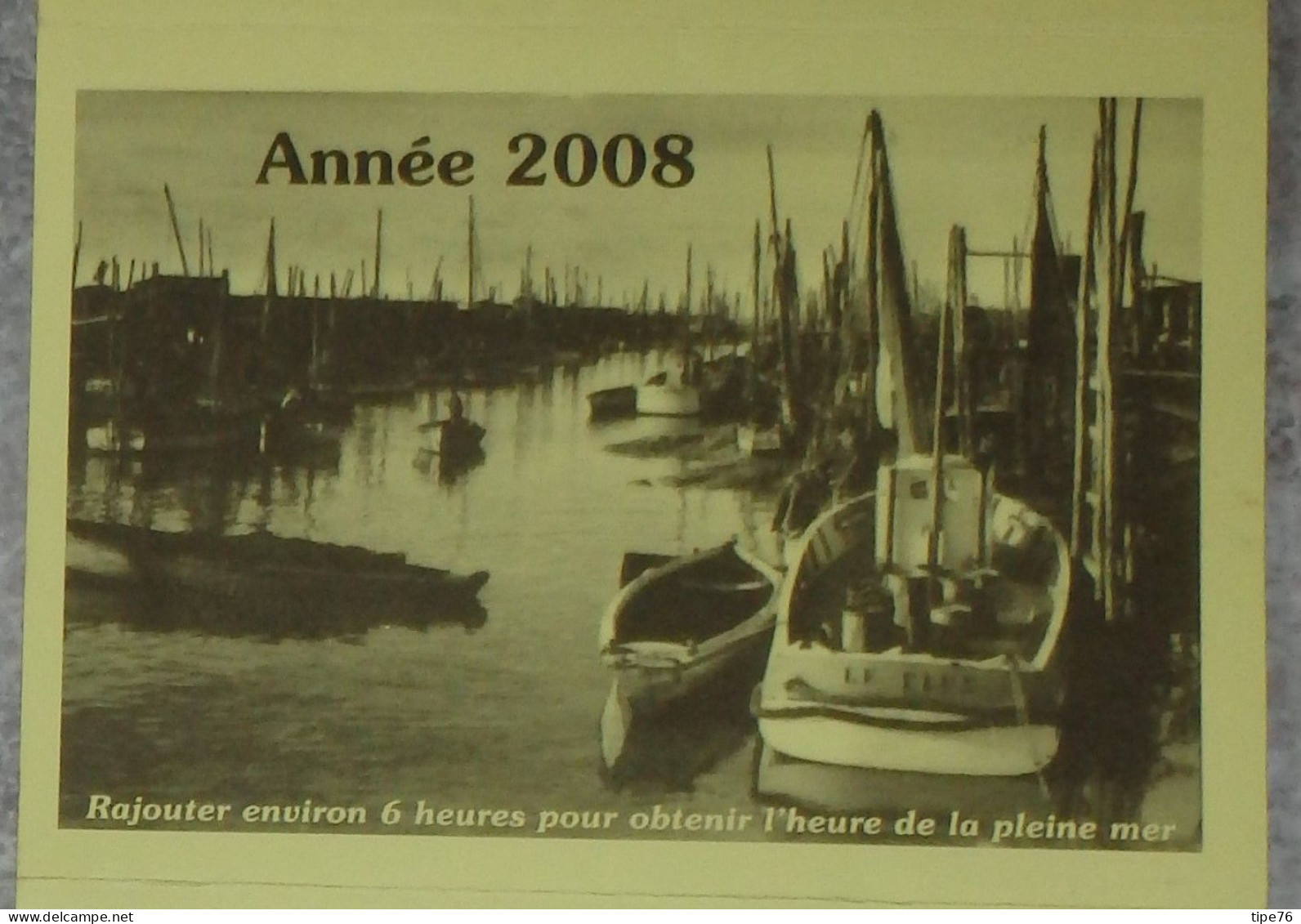 Horaires Des Marées Calendrier 2008 Saint St Nazaire Loire Atlantique  - Huître Vendée Atlantique Bouin Vendée - Europe