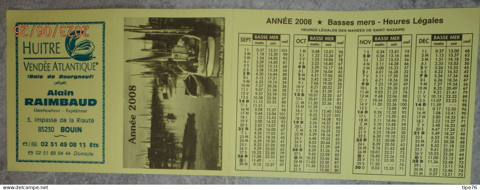 Horaires Des Marées Calendrier 2008 Saint St Nazaire Loire Atlantique  - Huître Vendée Atlantique Bouin Vendée - Europe