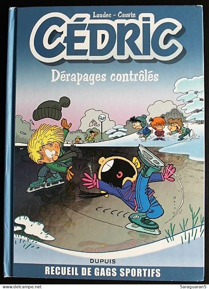 BD CEDRIC - Compil 2 - Dérapages Contrôlés - EO 2009 - Cédric