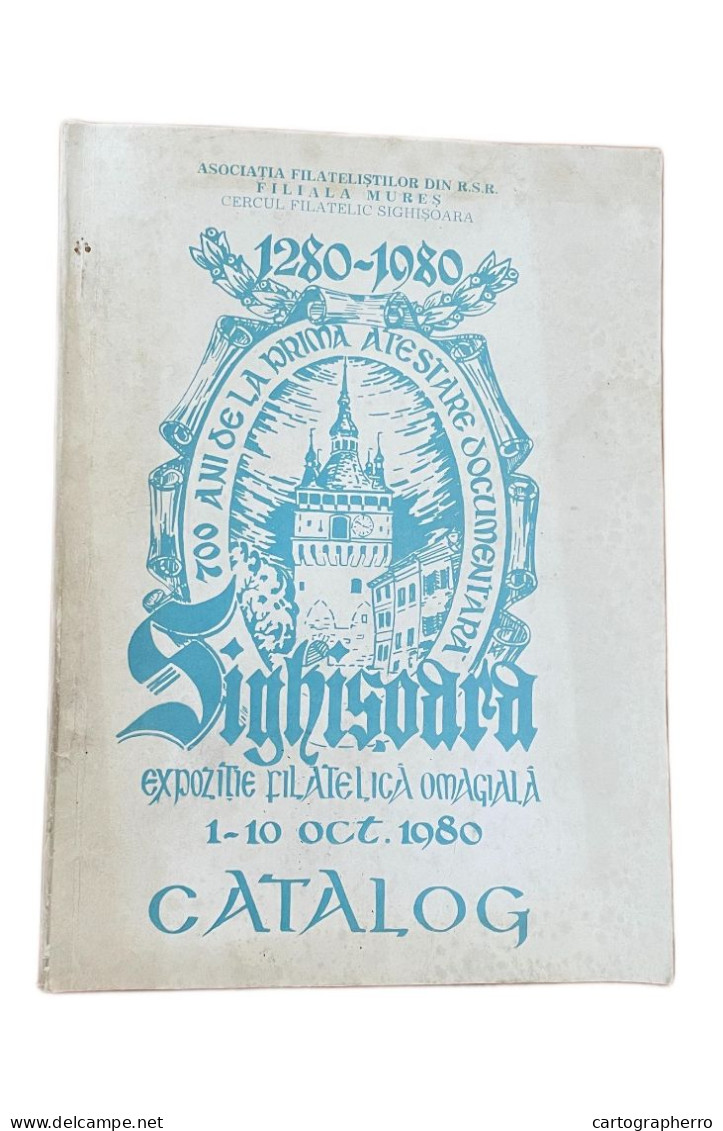 Romania expozitia filatelica omagiala catalog 1980 asociatia filatelistilor filiala Mures cerc filatelic Sighisoara