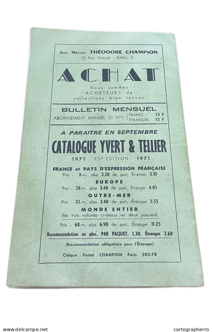 Bulletin Mensuel de l`ancienne maison Theodore Champion 1971 1er supplement au catalogue Yvert & Tellier