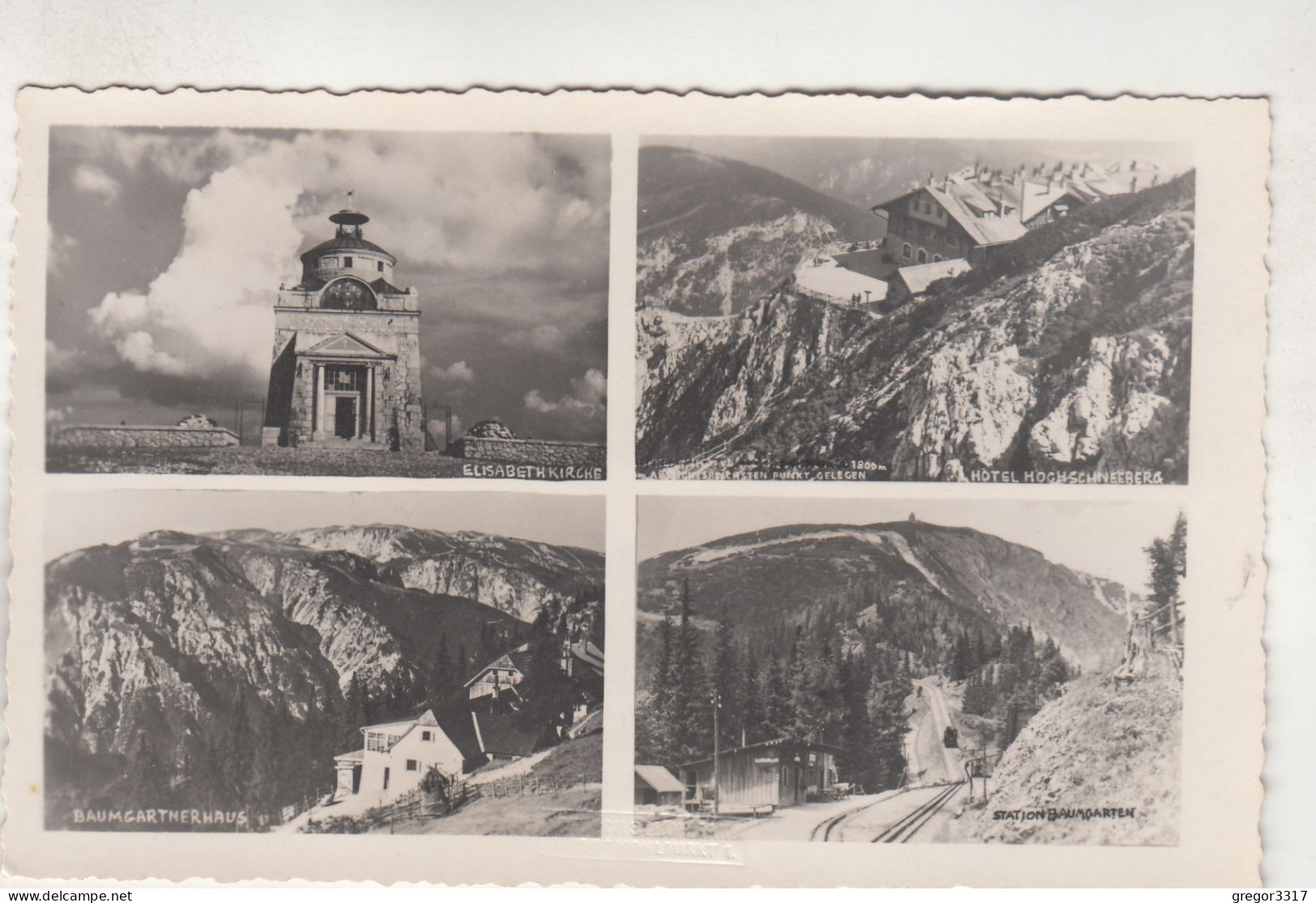 D504) SCHNEEBERG 2075m - Tolle Vierbild AK  Mit Bahnstrecke Station BAUMGARTEN - Elisabethkirche U. Baumgartnerhaus - Schneeberggebiet