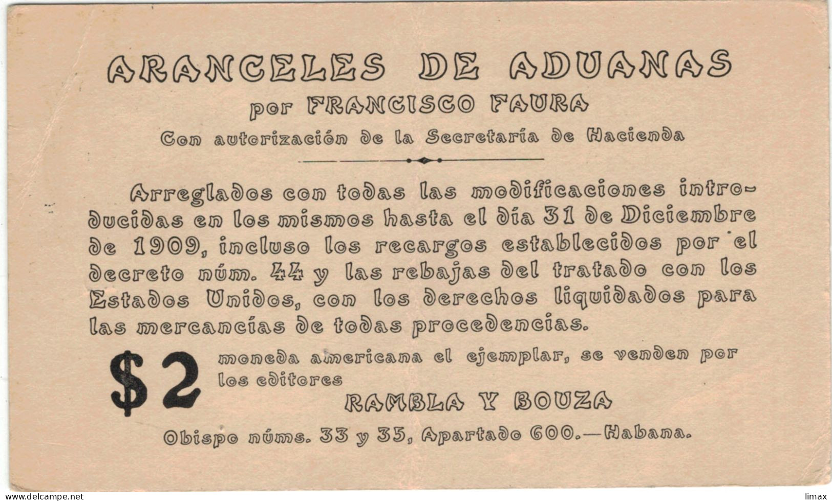 Kuba Habana 1910 > Ciudad - Privater Zudruck - Arancel De Aduanas - Zollregelung !! Mittig Knick !! - Storia Postale