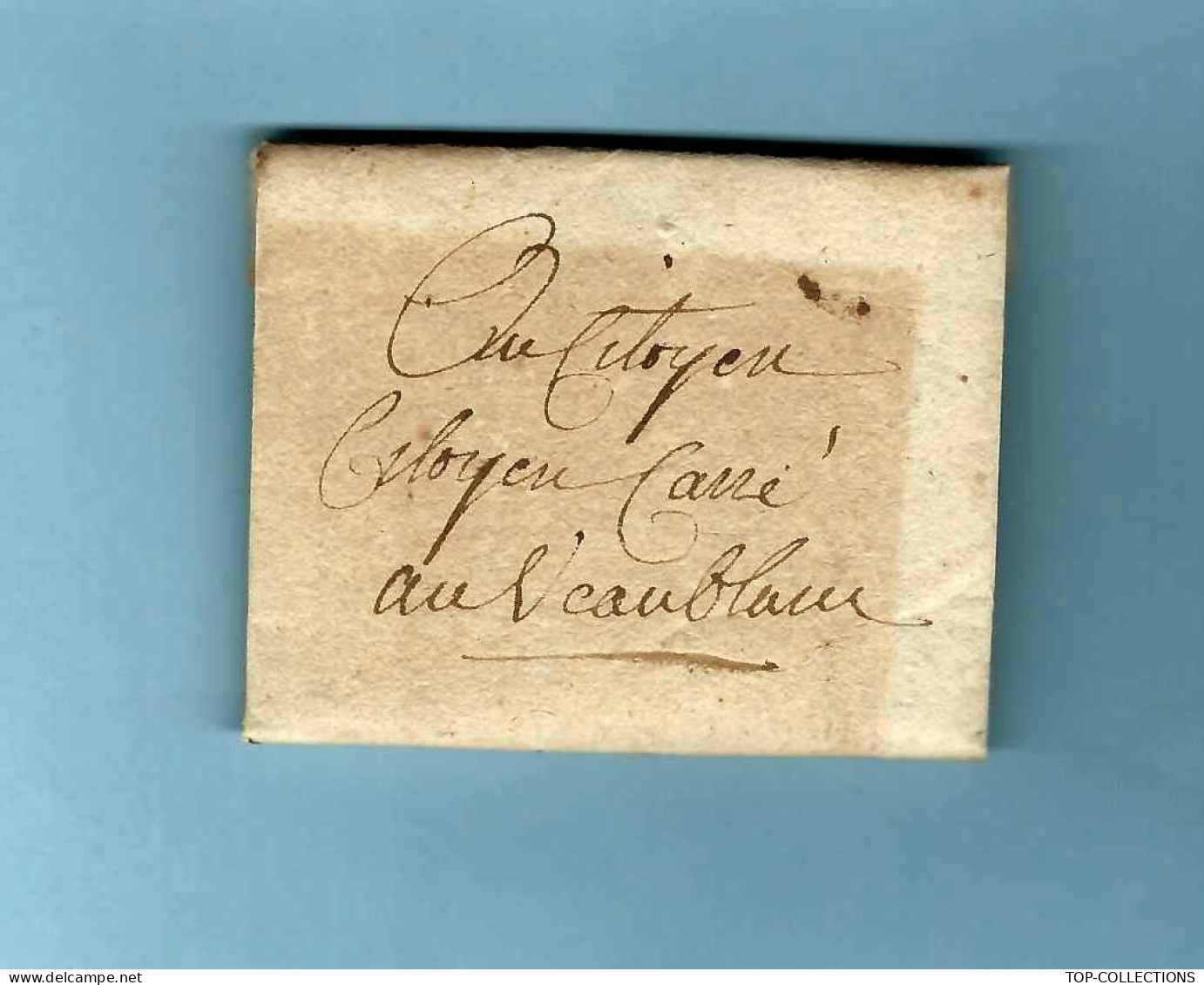 1797 LETTRE COMPLETE ET SIGNEE Adressée Au  Citoyen Carré  Forges Du Vaublanc  Sans Marque Postale V.SCANS - Documents Historiques