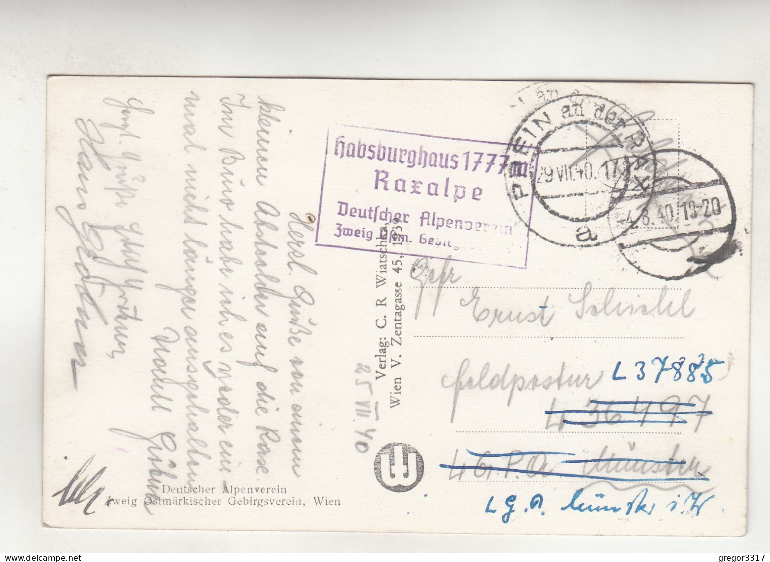 D544) RAX - Habsburghaus Mit Gamseck ALT !! S/W Feldpost 29.07.1940 - Raxgebiet