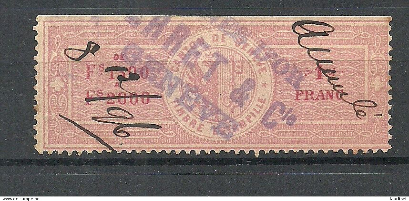 SCHWEIZ Switzerland O 1896 Canton De Genève Timbre Estampillé Revenue Tax Steuermarke - Steuermarken