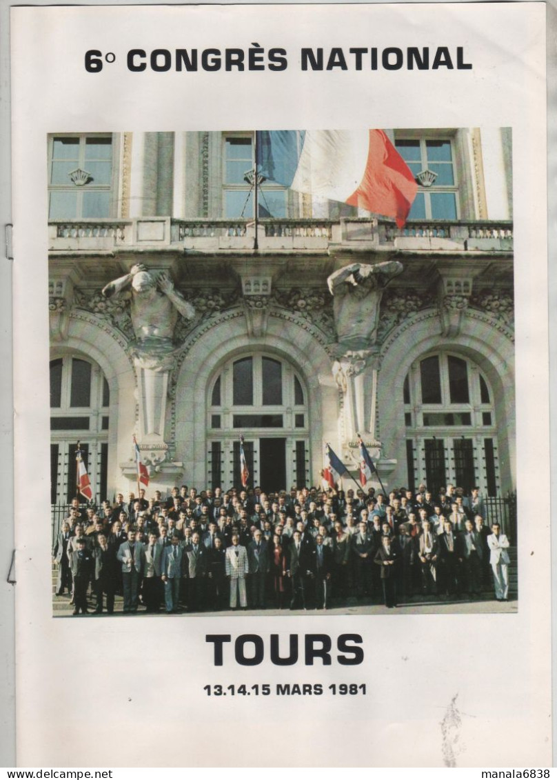 Congrès National Tours 1981 ANPM Curt Royer Infante Guillet Carrié Marec Jean Pichelin Magnaval Gautras - Non Classés