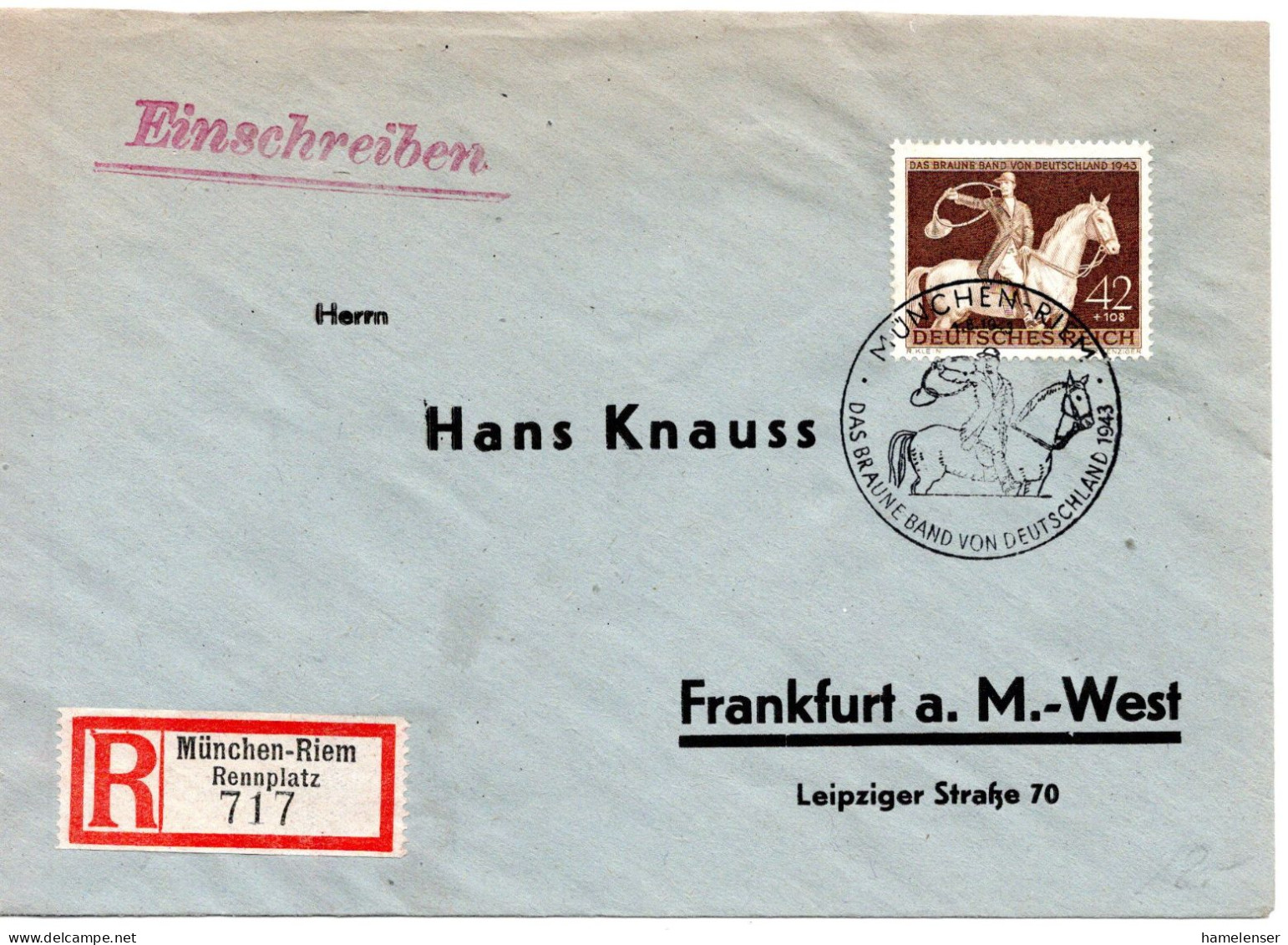 58878 - Deutsches Reich - 1943 - 42Pfg Braunes Band EF A R-Bf SoStpl MUENCHEN - DAS BRAUNE BAND ... -> FRANKFURT - Horses