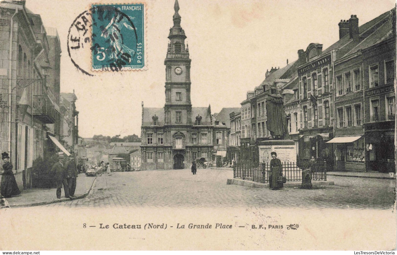 FRANCE - Le Cateau (Nord) - La Grande Place - B.F Paris - Horloge - Animé - Carte Postale Ancienne - Cambrai