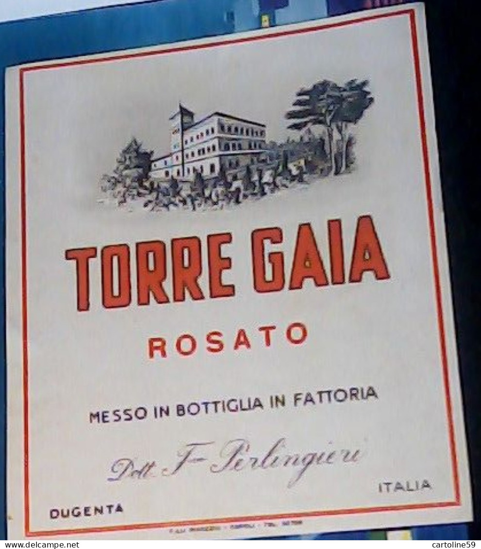 ETICHETTA VINO ROSATO  TORRE GAIA  DUGENTA BENEVENTO  JL494 - Vino Rosato