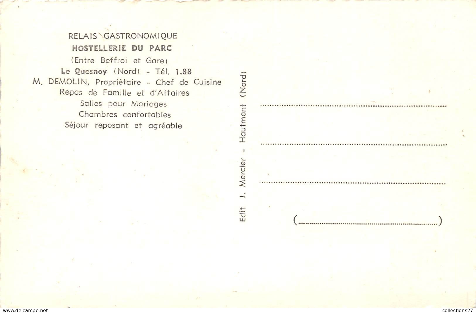 59-LE-QUESNOY- HOSTELLERIE DU PARC - Le Quesnoy