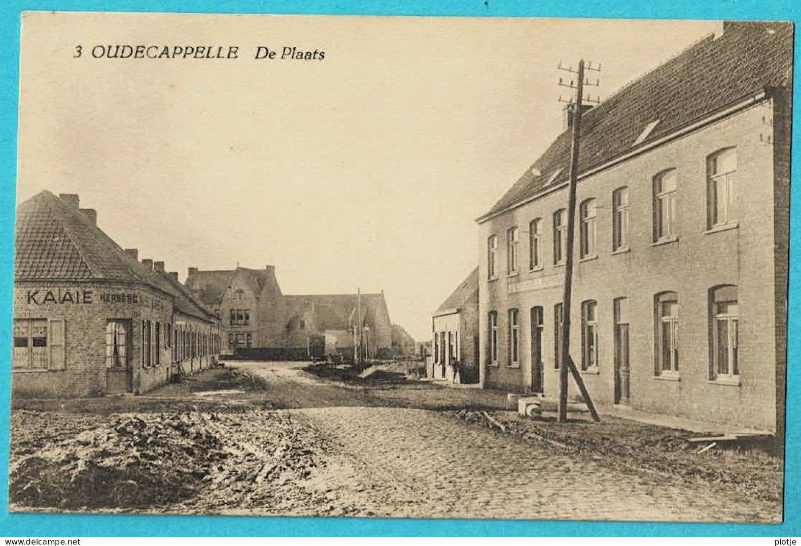 * Oudekapelle - Oudecappelle (Diksmuide - West Vlaanderen) * (nr 3) De Plaats, La Place, Café Herberg Kaaie, Unique, TOP - Diksmuide