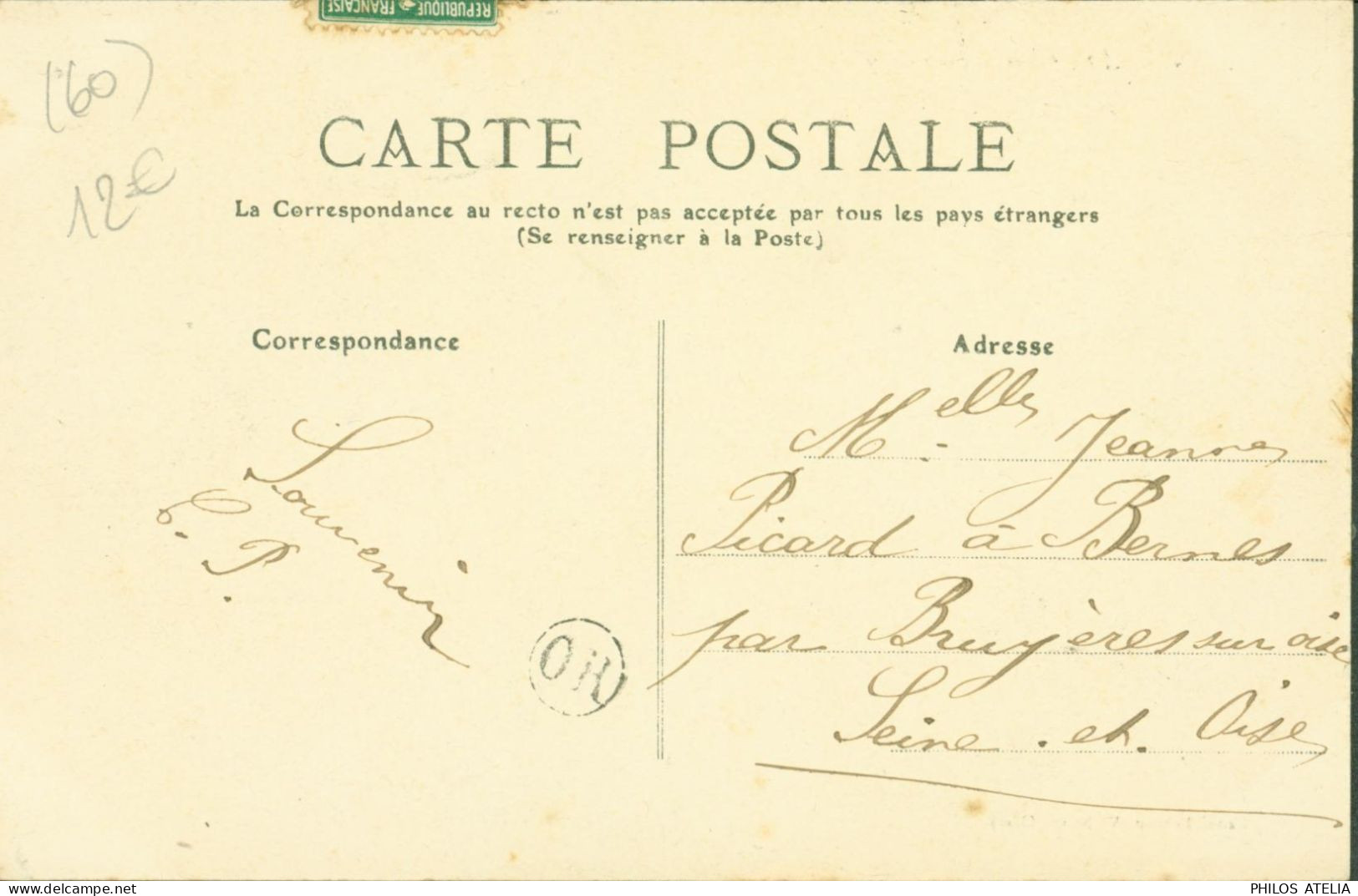 CPA CP Carte Postale Verberie Oise Petit Capy CAD Verberie 22 2 08 YT 137 Semeuse Camée 5ct Vert Verso OR Origine Rurale - Verberie