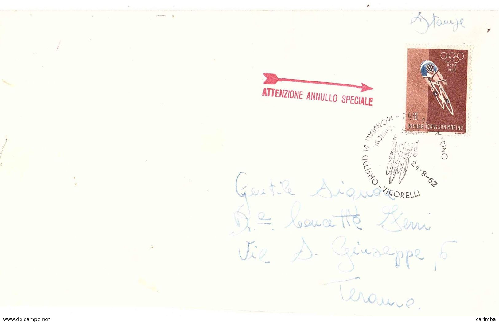SAN MARINO £10 ROMA 1960 SU STAMPE ANNULLO SPECIALE 24-8-62 MONDIALI CICLISMO VIGORELLI - Cartas & Documentos