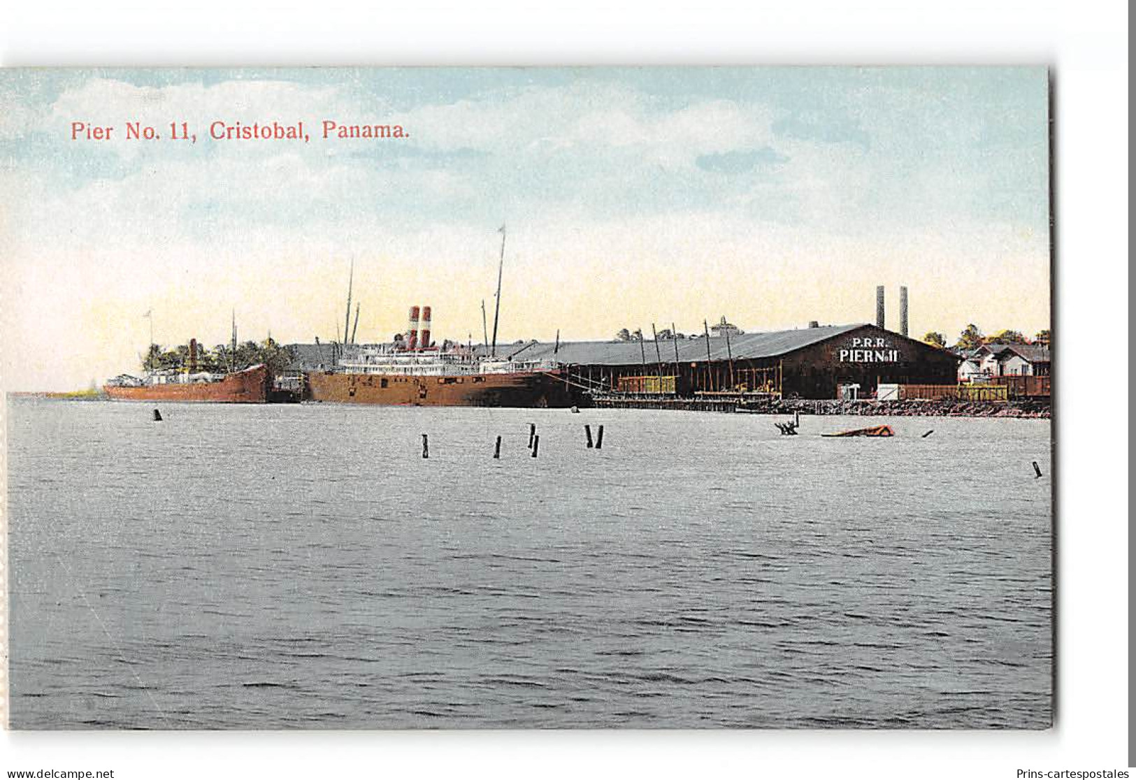 CPA Panama Pier No.11, Cristobal   - Panama