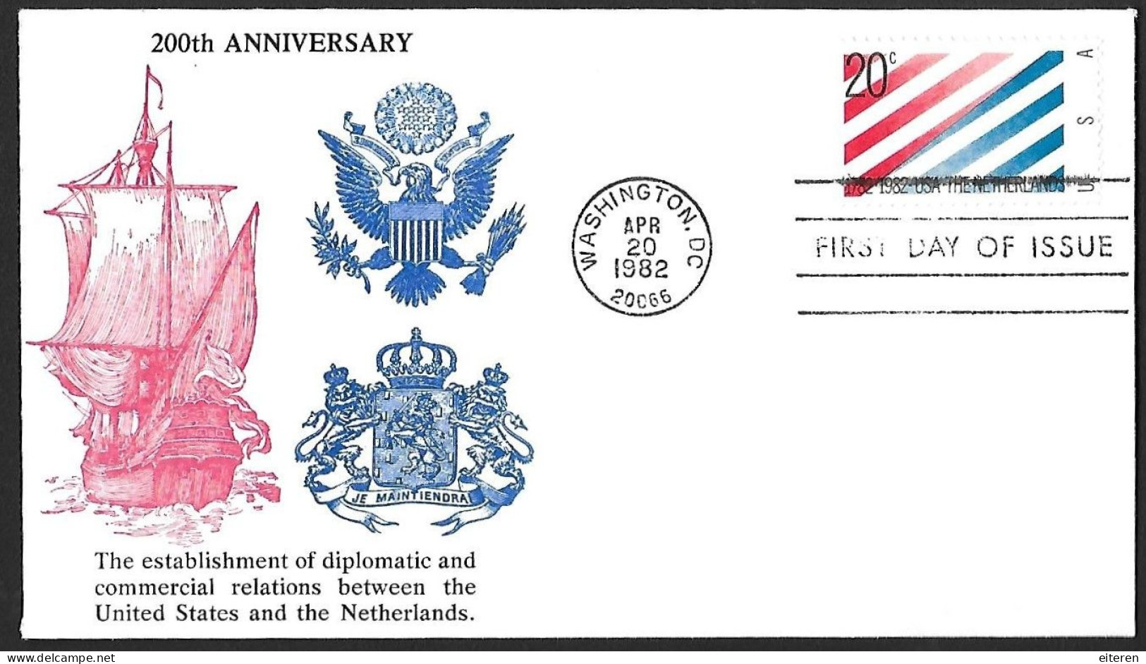 1982 - 200 Jaar Erkenning USA Door Nederland - 1981-1990