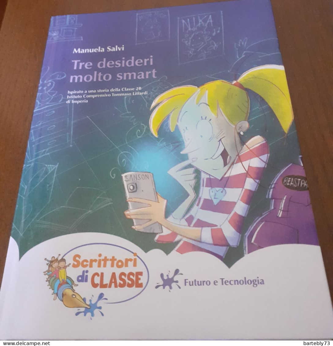 "Tre Desideri Molto Smart" Di Manuela Salvi - Niños Y Adolescentes