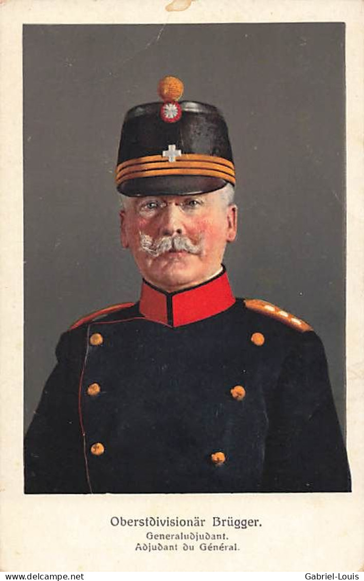 Armée Suisse Militaria - Schweizer Armee - Oberstdivisionär Brügger Généraladjudant Adjudant Du Général - Brugg