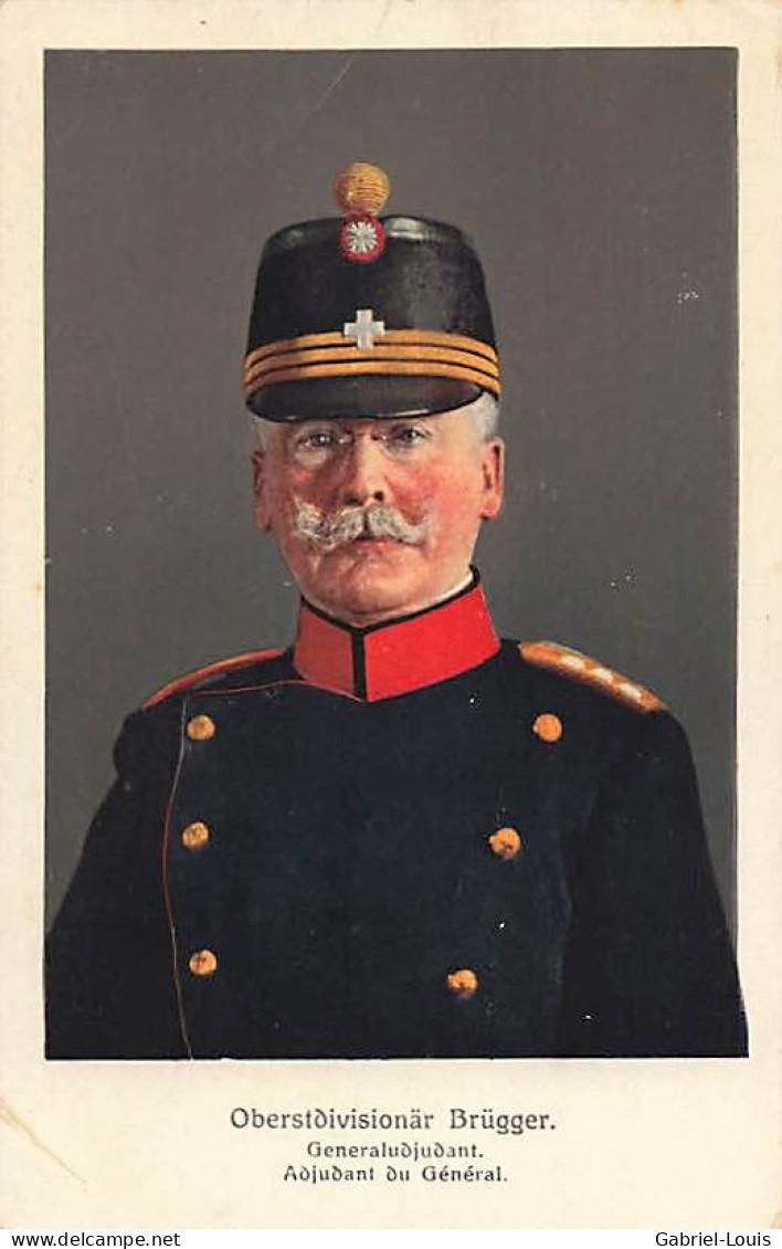 Armée Suisse Militaria - Schweizer Armee - Oberstdivisionär Brügger Généraladjudant Adjudant Du Général - Brugg