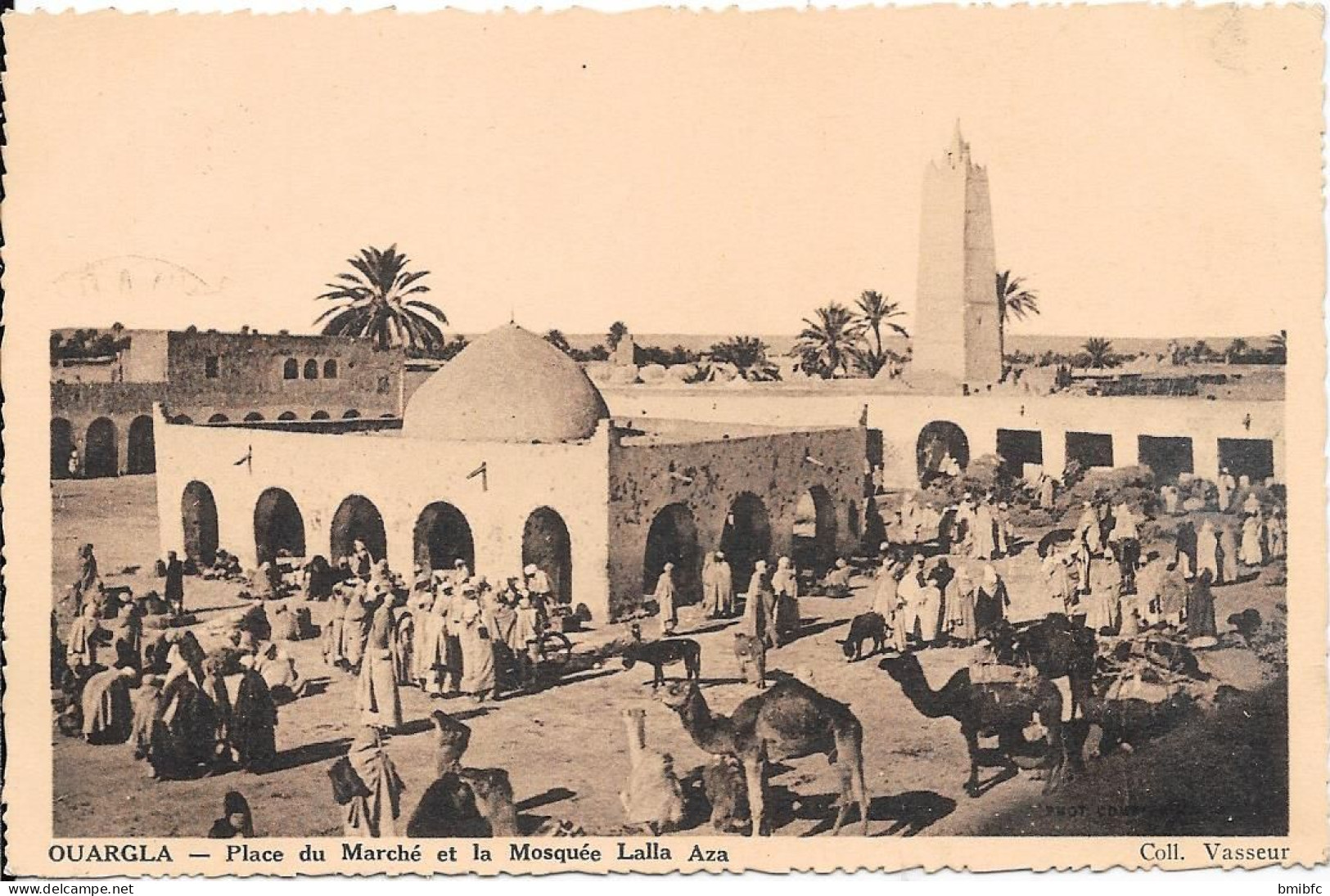 OUARGLA - Place Du Marché Et La Mosquée Lalla Aza - Ouargla