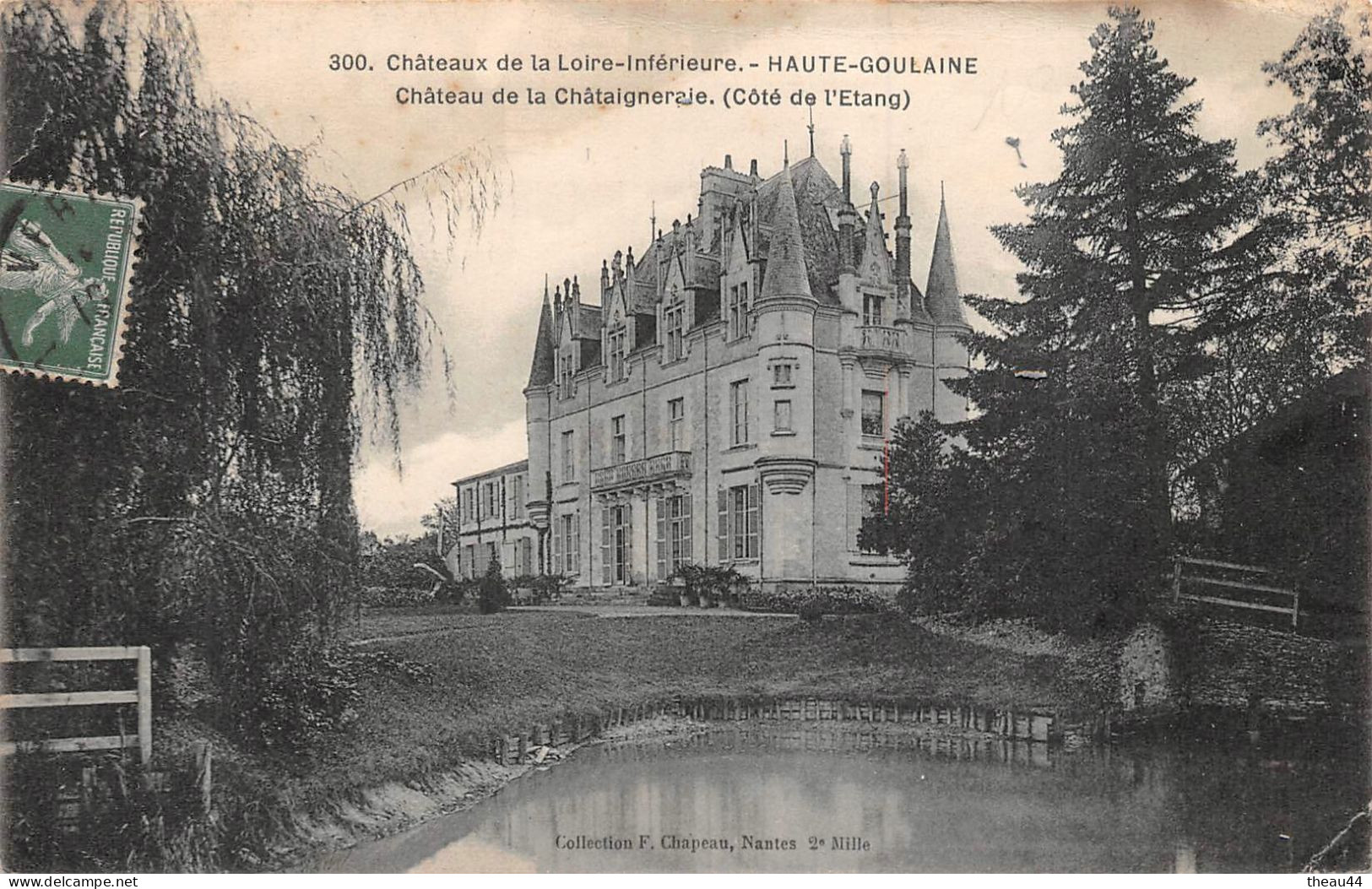 ¤¤   -  HAUTE-GOULAINE   -  Le Chateau De La Chataigneraie (Côté De L'Etang)    -  ¤¤ - Haute-Goulaine