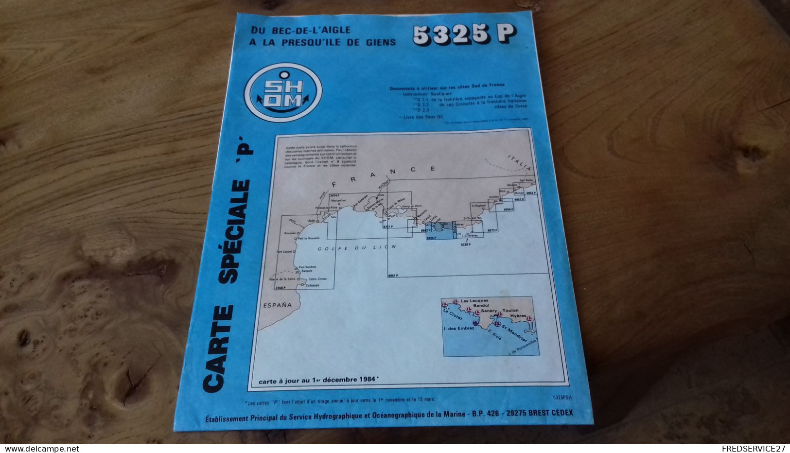 124/ CARTE SPECIALE P DU BEC DE L AIGLE A LA PRESQU ILE DE GIENS 5325 P /SHOM - Nautical Charts