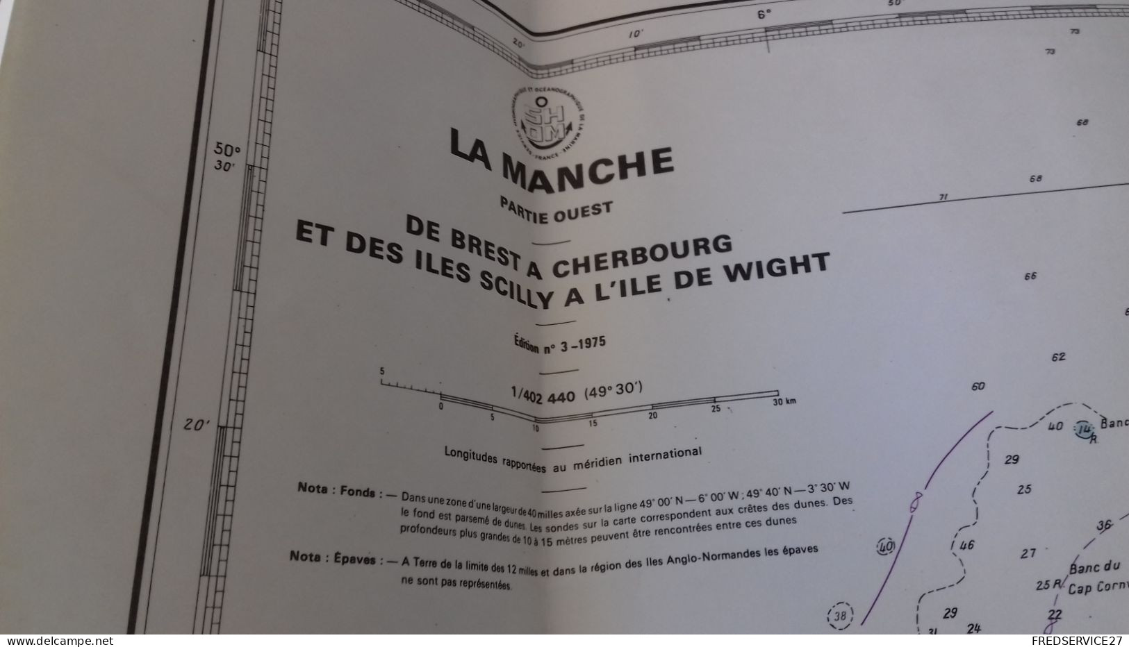 124/ LA MANCHE PARTIE OUEST DE BREST A CHERBOURG ET DES ILES SCILLY A L ILE DE WIGHT 1975 - Cartas Náuticas