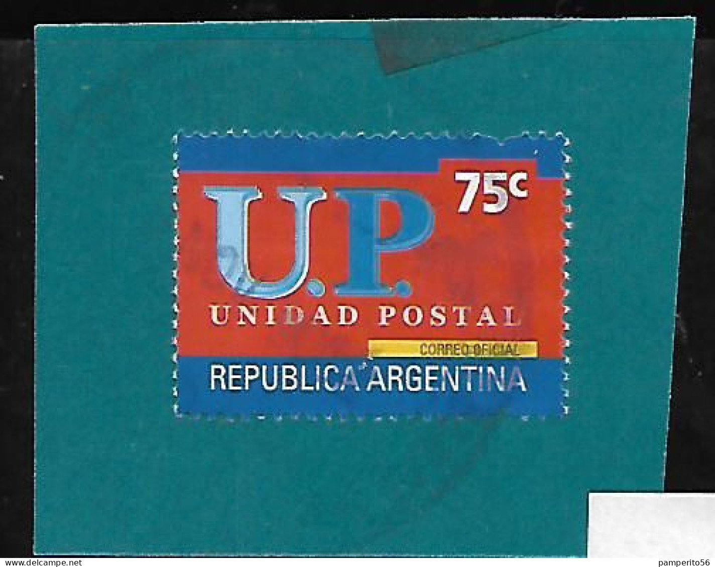 ARGENTINA - AÑO 2001 - Serie Correo UP (Unidad Postal) Autoadhesivas Con Troquelado De Seguridad - Fragmento (d) - Usati