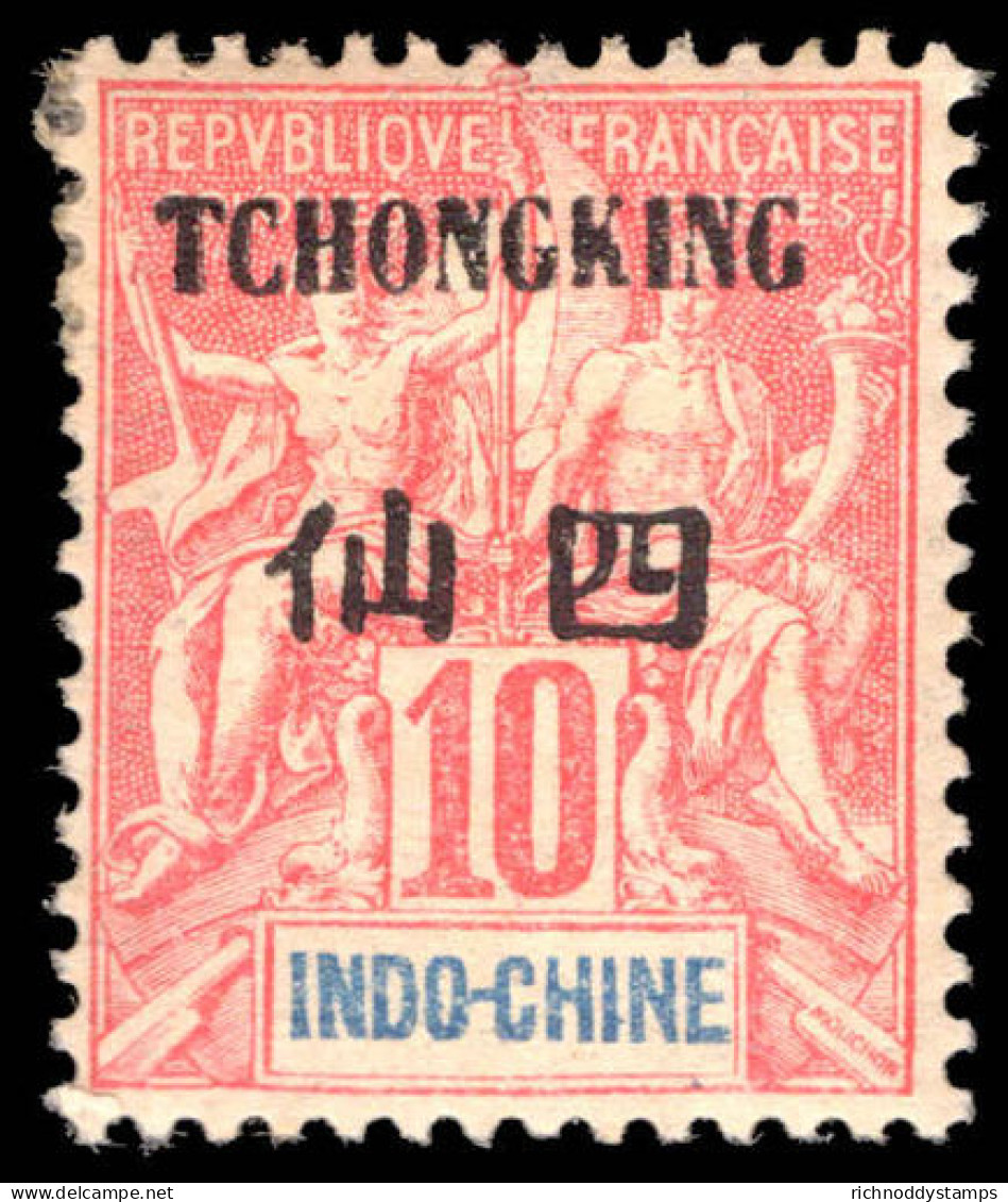 Chungking 1903-04 10c Rose-red Mounted Mint. - Nuevos